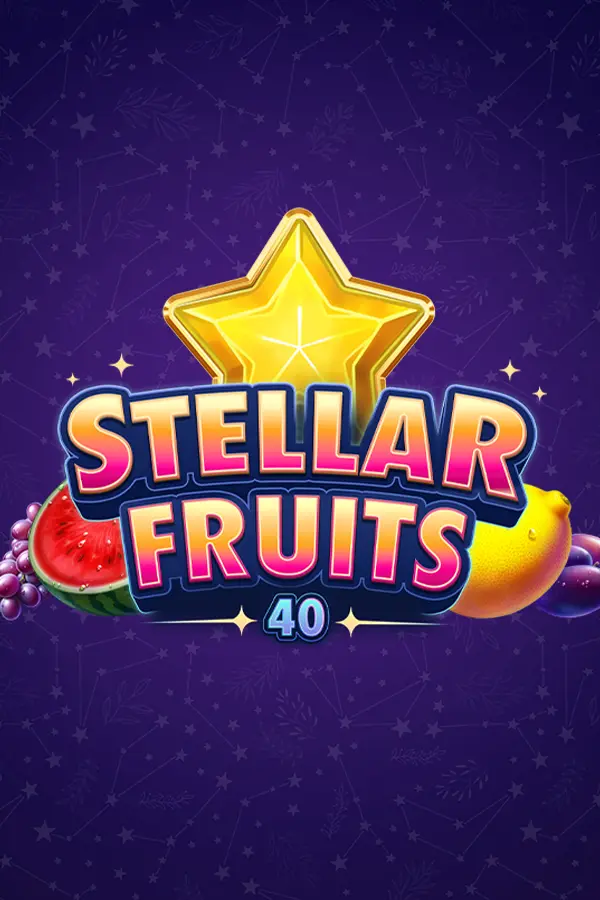 Stellar Fruits 40